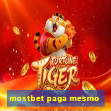 mostbet paga mesmo